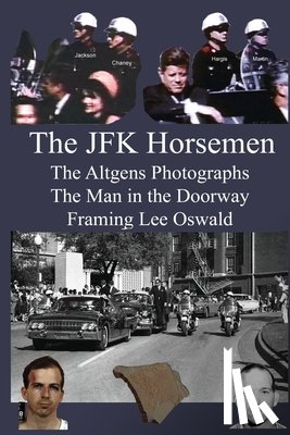 Rivera, Larry - The JFK Horsemen