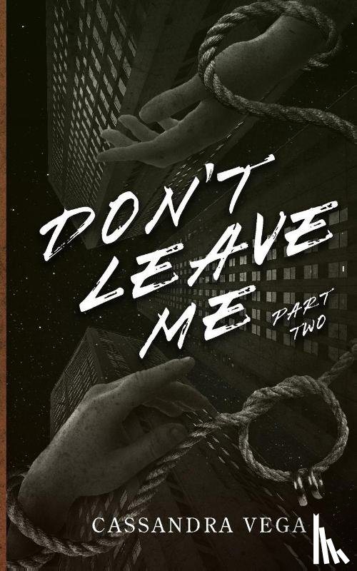 Vega, Cassandra - Don't Leave Me