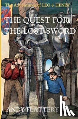 Flattery, Andy - The Quest for the Lost Sword