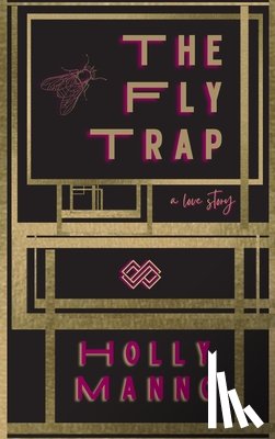 Manno, Holly - The Fly Trap