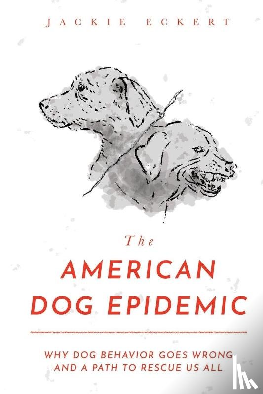 Eckert, Jackie - The American Dog Epidemic