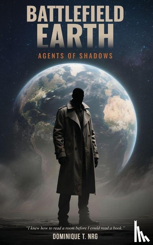 Nrg, Dominique T. - BATTLEFIELD EARTH