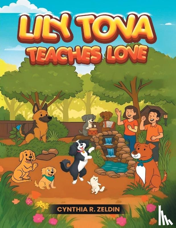 Zeldin, Cynthia R. - Lily Tova Teaches Love