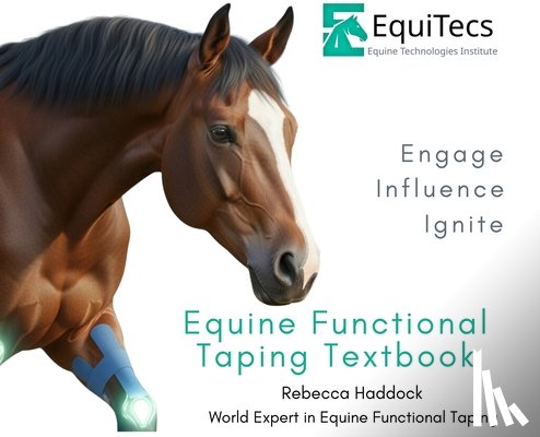 Haddock, Rebecca - Equine Functional Taping Textbook