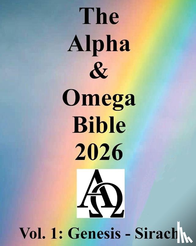 I Saw The Light Ministries - The Alpha & Omega Bible 2026