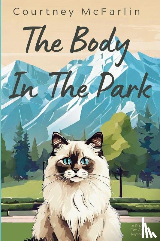 McFarlin, Courtney - The Body in the Park
