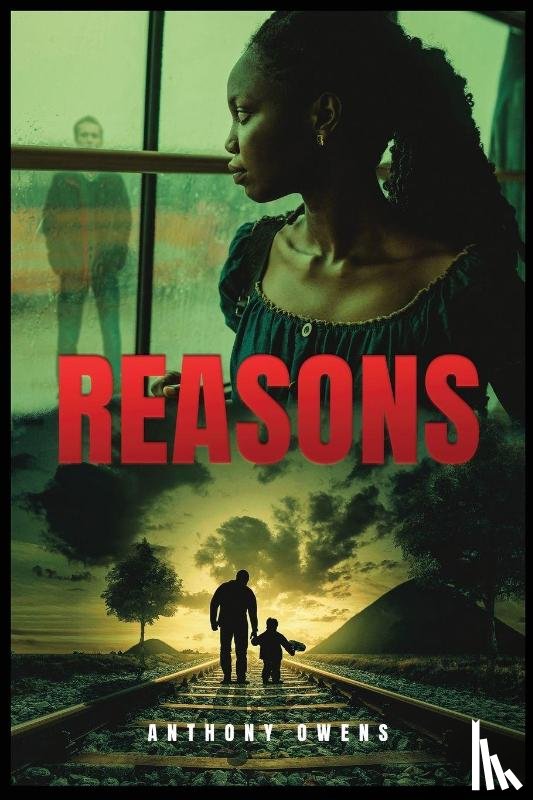 Owens, Anthony - Reasons