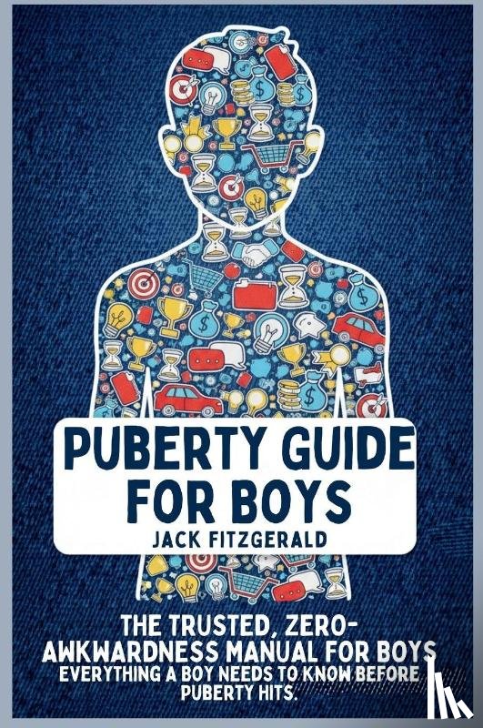 Fitzgerald, Jack - Puberty Guide for Boys