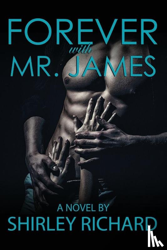 Richard, Shirley - Forever With Mr. James