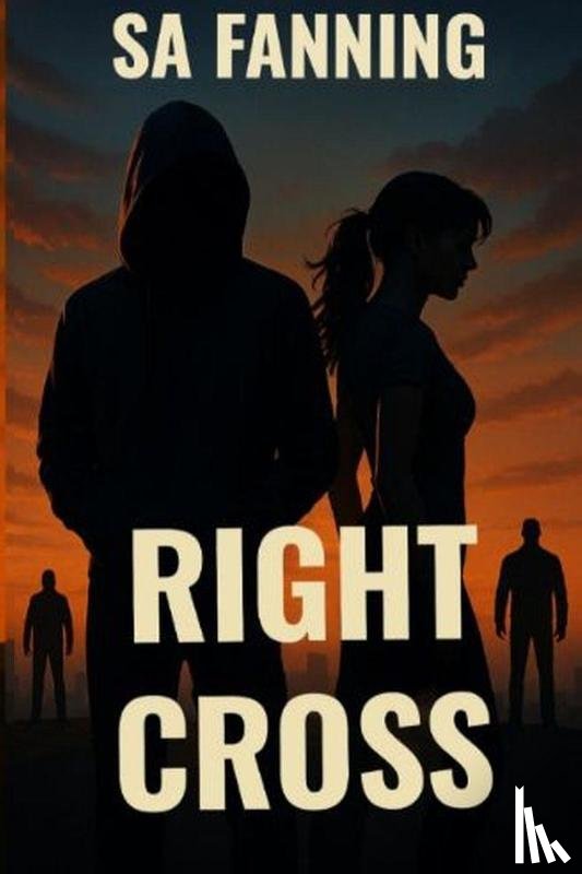 Fanning, Sa - Right Cross