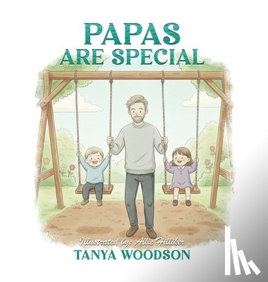Woodson, Tanya - Papas Are Special