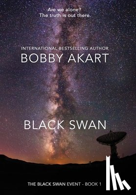 Akart, Bobby - Black Swan 1: A Natural Disaster Thriller
