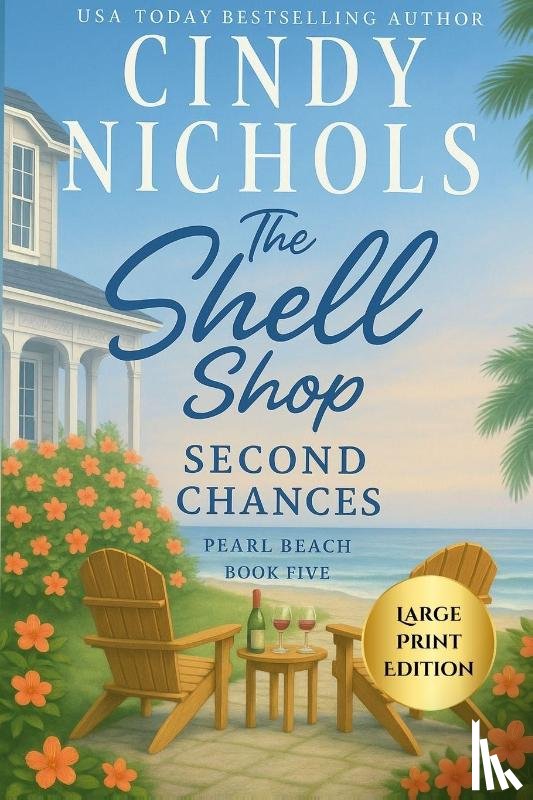 Nichols, Cindy - The Shell Shop Second Chances Large Print Edition