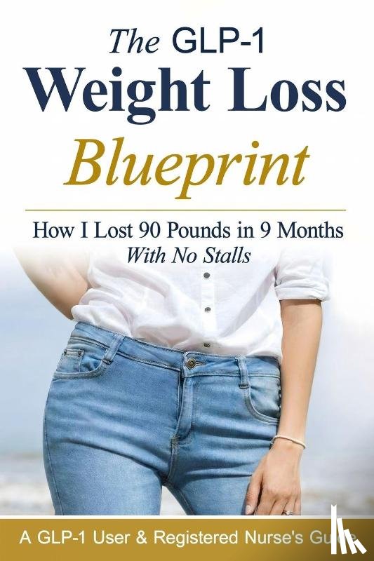 Reid, M. - The GLP-1 Weight Loss Blueprint