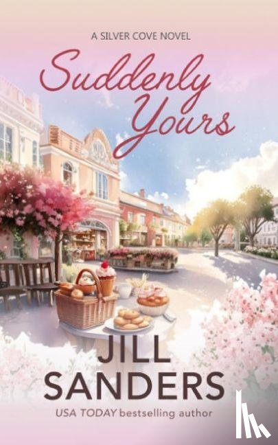 Sanders, Jill - Suddenly Yours