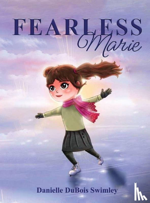 DuBois Swimley, Danielle - FEARLESS Marie