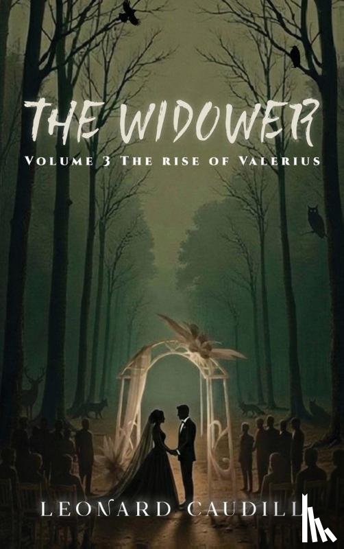 Caudill, Leonard - The Widower Volume 3