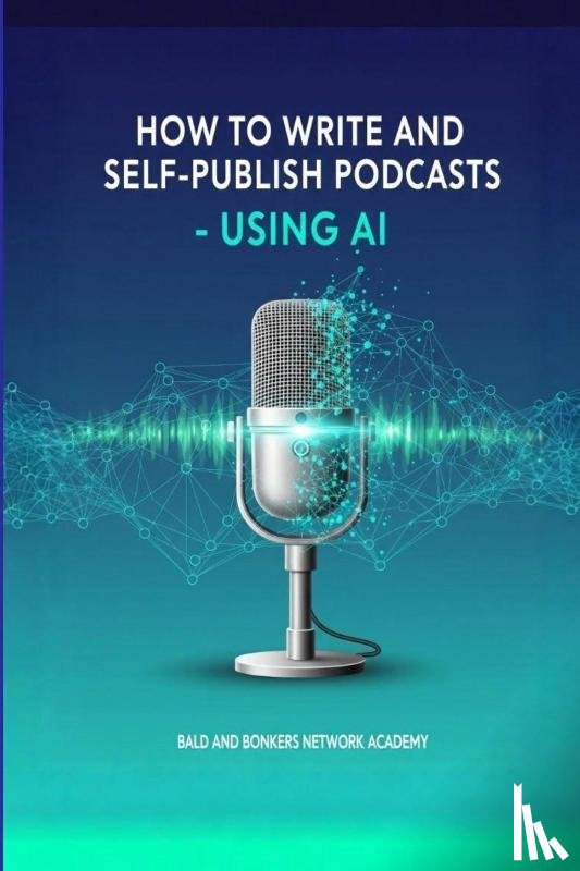 Frandsen - How to Write and Self-Publish Podcasts - Using AI