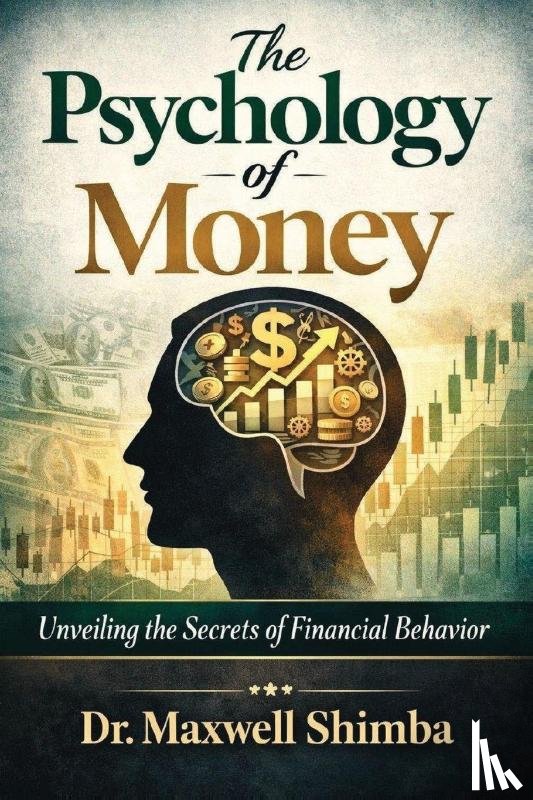 Shimba, Maxwell - The Psychology of Money