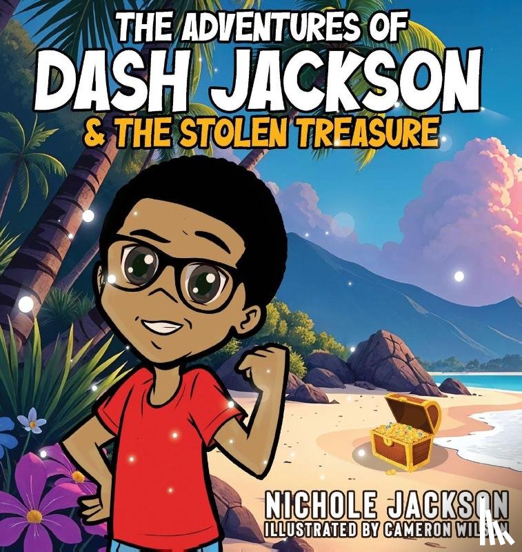 Jackson, Nichole - The Adventures of Dash Jackson and The Stolen Treasure