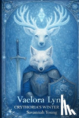Young, Savannah L. - Vaelora Lynn Crythorias Winter Rose