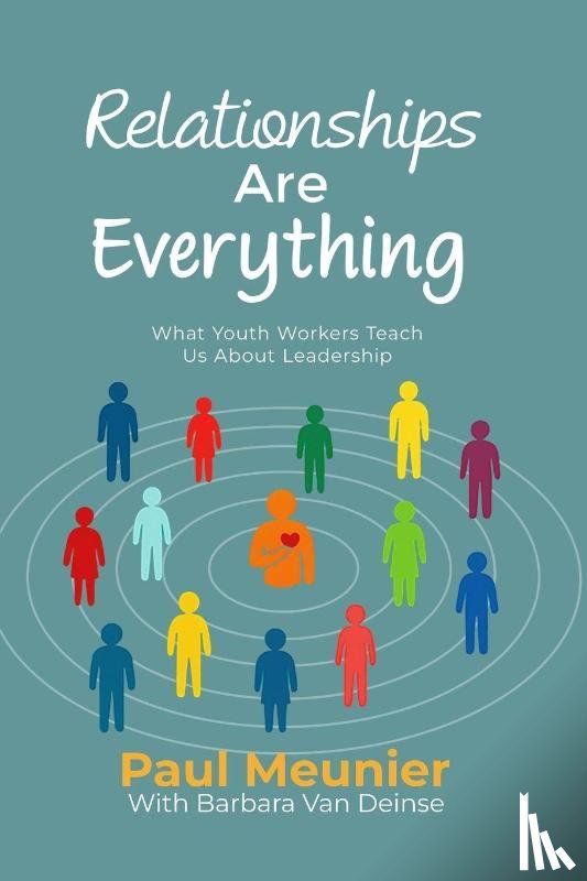 Meunier, Paul - Relationships Are Everything