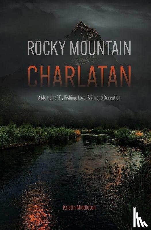 Middleton, Kristin - Rocky Mountain Charlatan