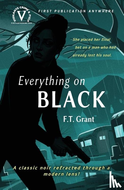 Grant, F. T. - Everything on Black
