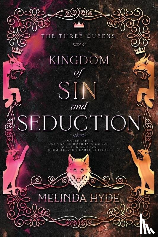 Hyde, Melinda - Kingdom of Sin and Seduction