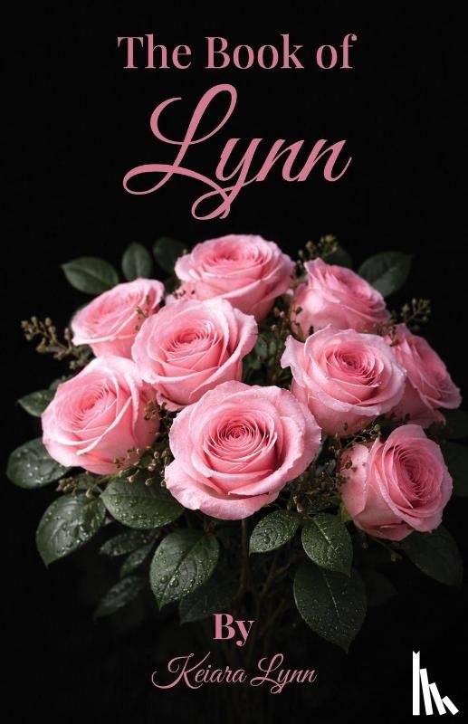 Lynn, Keiara - The Book of Lynn