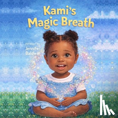 Baldwin, Jennifer L. - Kami's Magic Breath