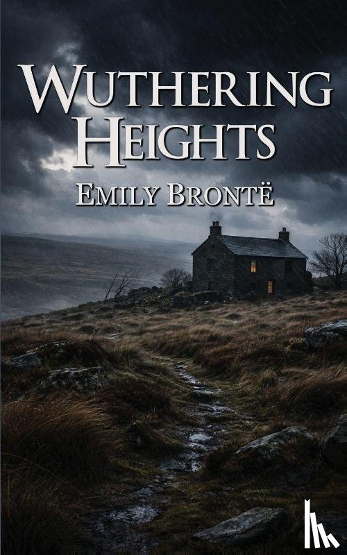 Brontë, Emily - Wuthering Heights