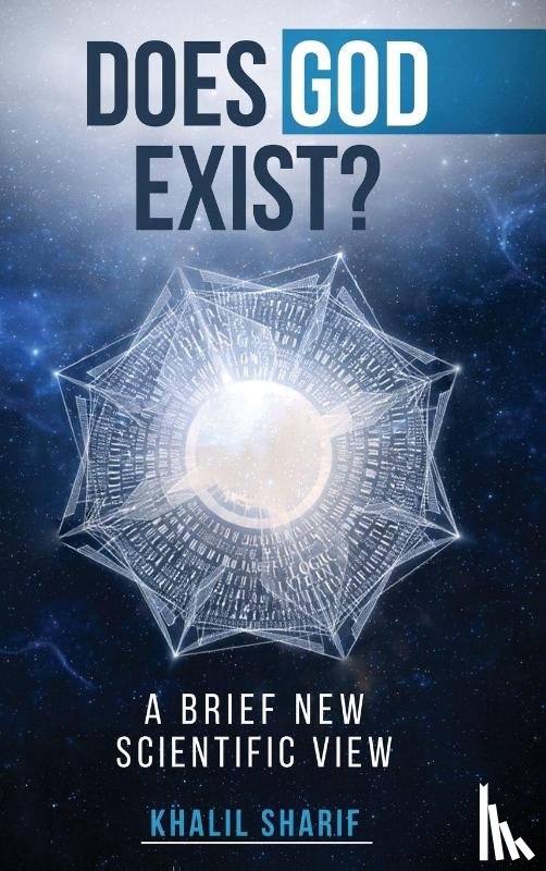 Sharif, Khalil - Does God Exist ?