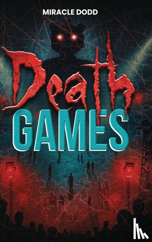 Dodd, Miracle - Death Games