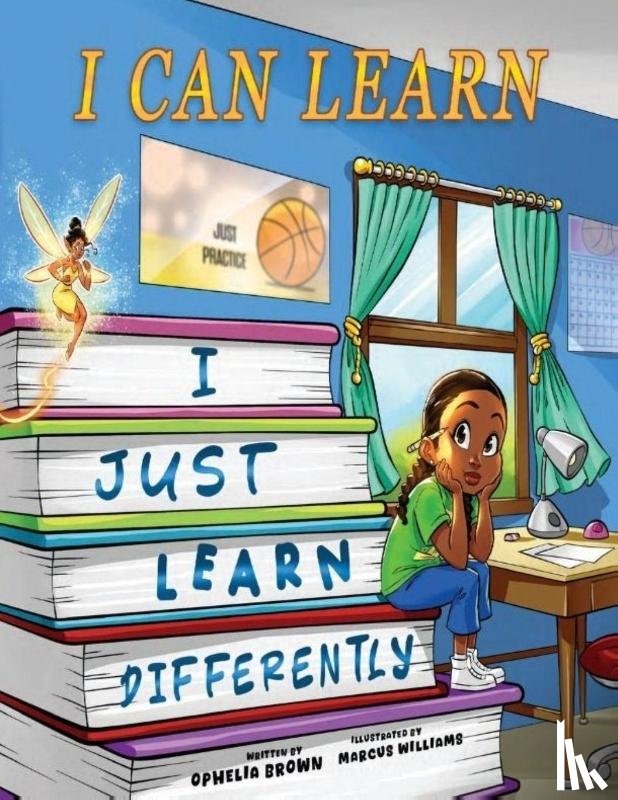 Brown, Ophelia - I Can Learn I Just Learn Differently
