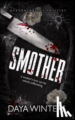 Winters, Daya - Smother