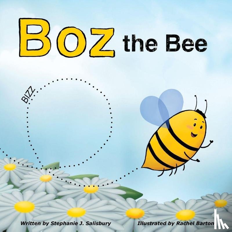 Salisbury, Stephanie J. - Boz the Bee