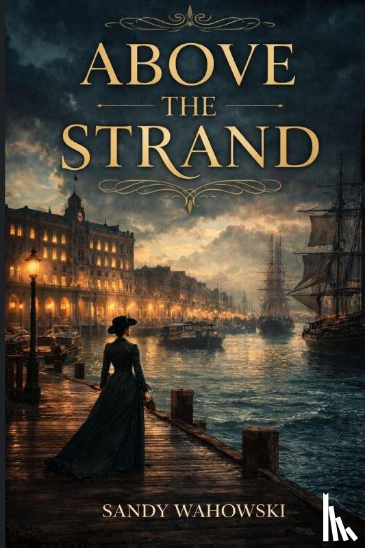 Wahowski, Sandy, Martinez, L. - Above The Strand