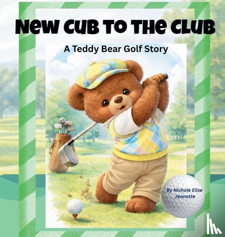 Jeonotte, Nichole Elise - New Cub for the Club