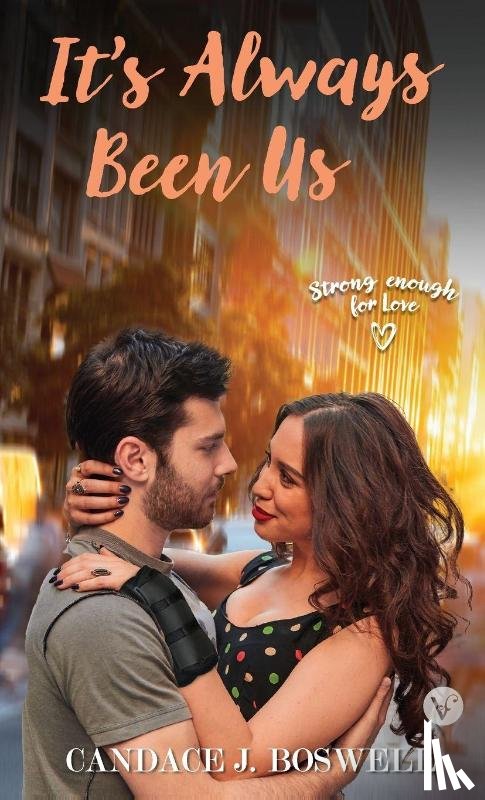 Boswell, Candace - It's Always Been Us