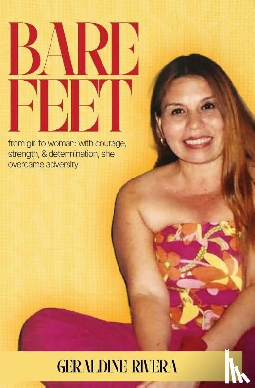 Rivera, Geraldine - Bare Feet