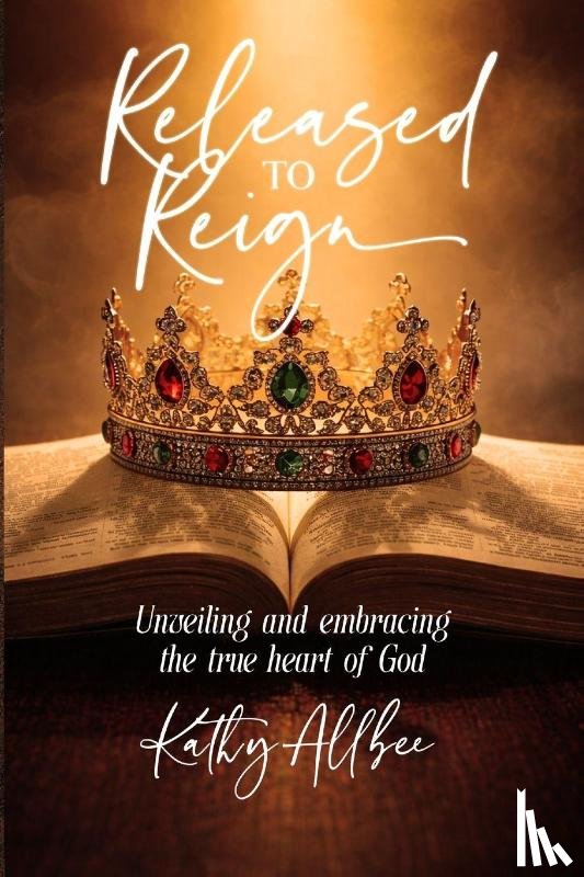 Allbee, Kathy - Released To Reign