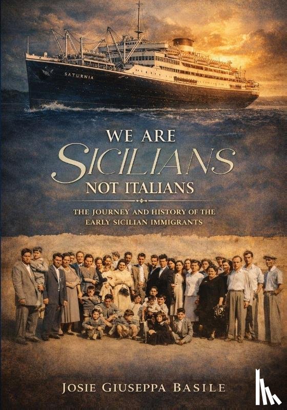 Giuseppa Basile, Josie - We are Sicilians Not Italians