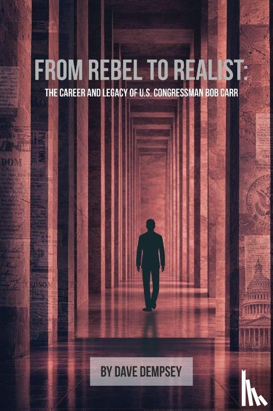 Dempsey, Dave - From Rebel to Realist