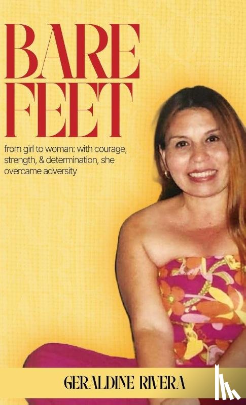 Rivera, Geraldine - Bare Feet