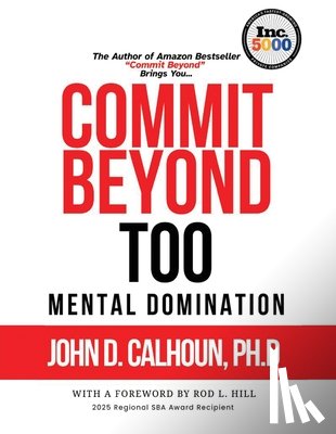 D. Calhoun Ph. D., John - Commit Beyond TOO