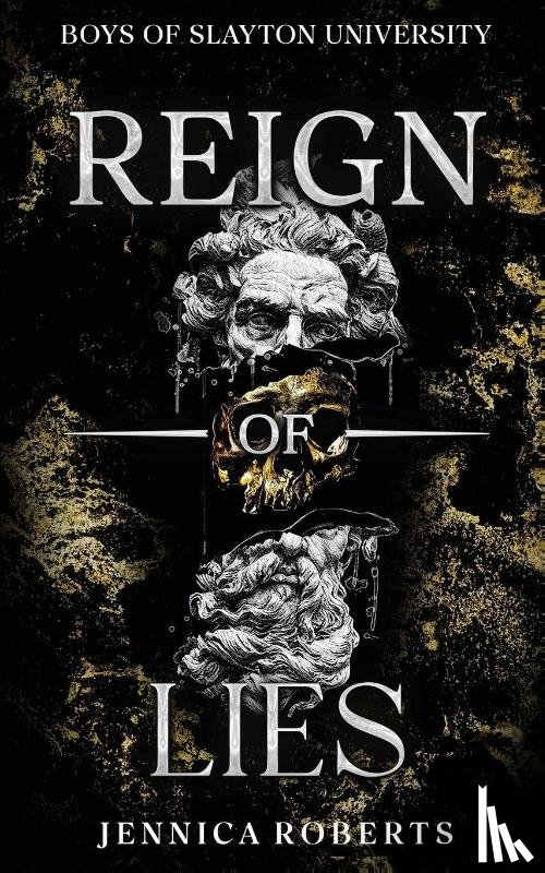 Roberts, Jennica - Reign of Lies