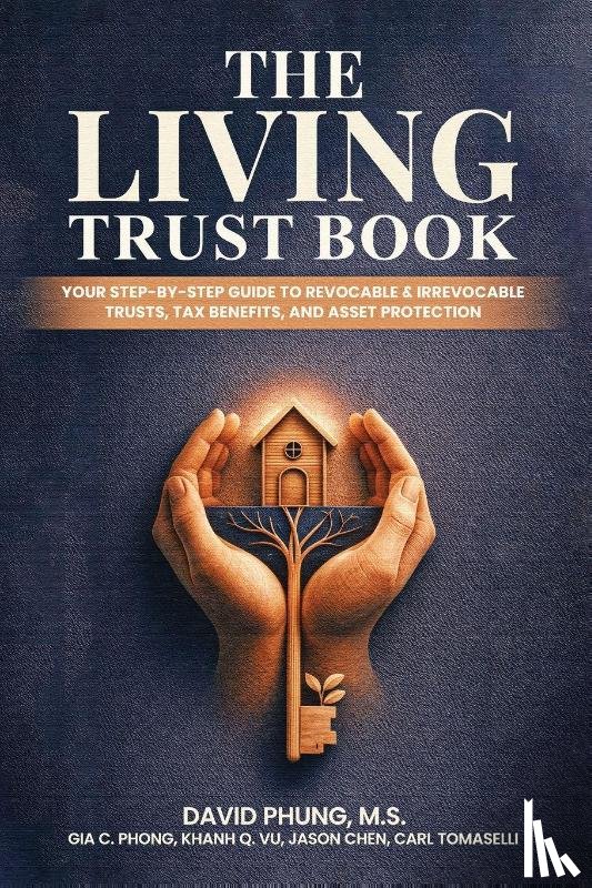Phung, M. S. David - The Living Trust Book