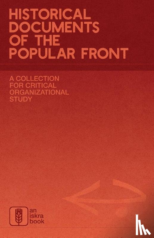  - Historical Documents of the Popular Front