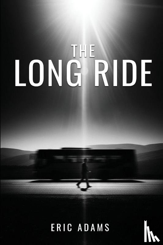 Adams, Eric - The Long Ride